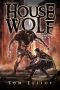 [The Grand Game 04] • House Wolf